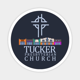 Tucker Presbyterian Church v6 Magnet